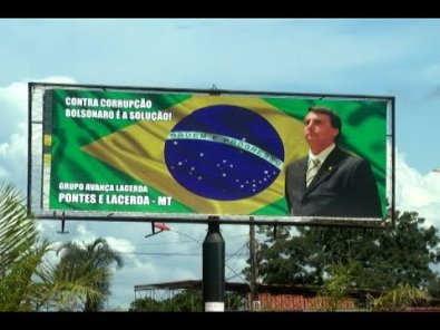 TSE nega pedido do PT para retirada de outdoors pró-Bolsonaro em MT