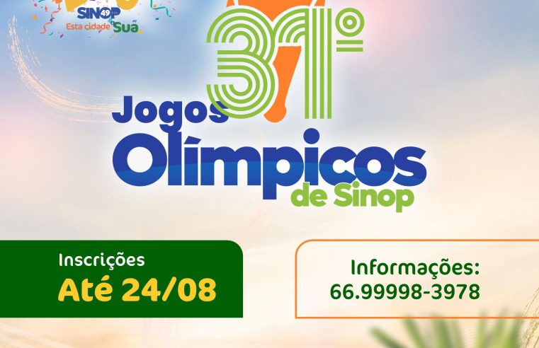 Abertura da 31ª edição dos Jogos Olímpicos será no Festeja Sinop com mais de R$50 mil em premiação
