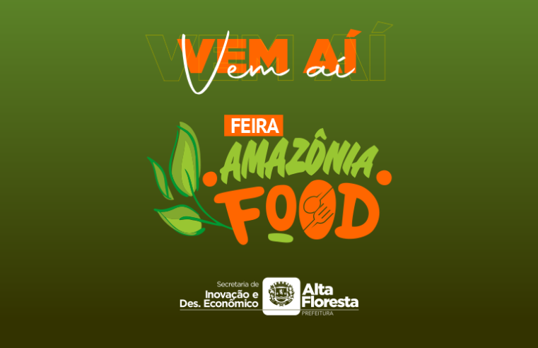 Amazônia Food será realizada em agosto. Iniciativa busca difundir sabores da amazônia