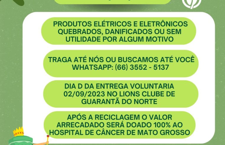 Sedec, Sicredi e Lions Club de Guarantã realizam a campanha de Coleta de Resíduos Eletrônicos.
