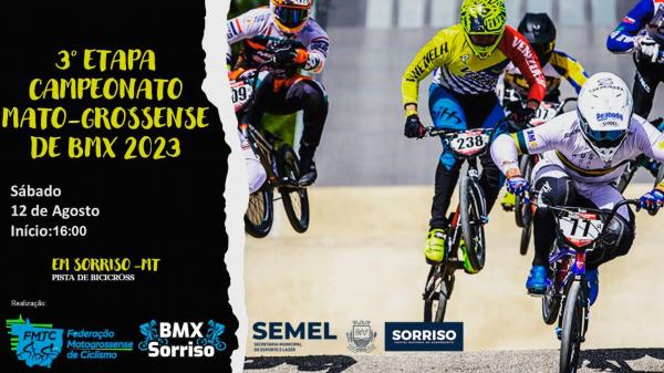 Atletas de oito cidades disputam a 3ª Etapa do Campeonato Mato-grossense de BMX em Sorriso