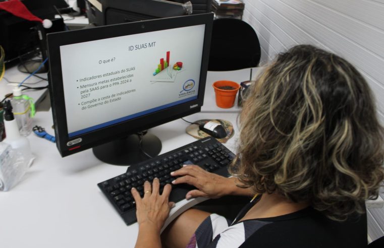 Setasc cria índice para medir qualidade dos serviços socioassistenciais dos municípios em MT